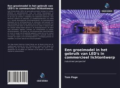 Een groeimodel in het gebruik van LED's in commercieel lichtontwerp - Page, Tom