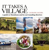 It Takes a Village: A Guide to Matakana and Its Surrounding Districts