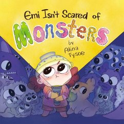 Emi Isn't Scared of Monsters - Tysoe, Alina