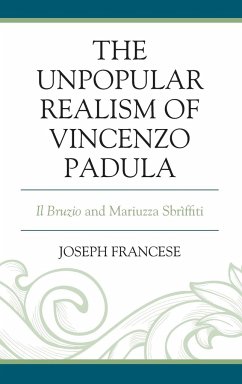 The Unpopular Realism of Vincenzo Padula - Francese, Joseph