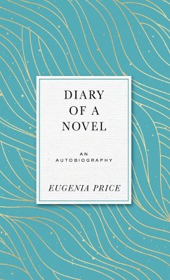 Diary of a Novel - Price, Eugenia