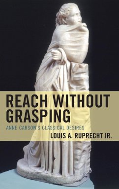 Reach without Grasping - Ruprecht, Louis A.