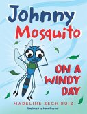 Johnny Mosquito on a Windy Day