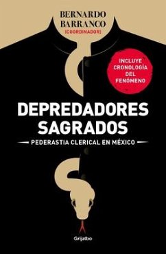 Depredadores Sagrados: Pederastía Clerical En México / Sacred Predators - Athie, Alberto; Gonzalez, Fernando