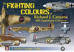 The Fighting Colours of Richard J. Caruana. 50th Anniversary Collection. - Caruana, Richard J