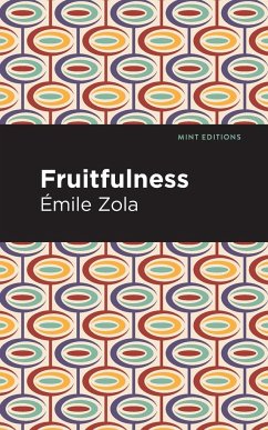 Fruitfulness - Zola, Émile