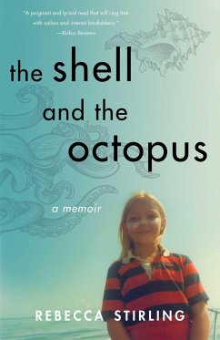 The Shell and the Octopus - Stirling, Rebecca