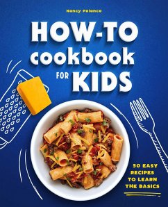 How-To Cookbook for Kids - Polanco, Nancy