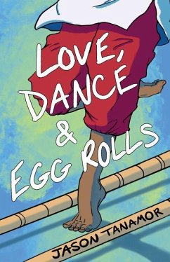 Love, Dance & Egg Rolls - Tanamor, Jason