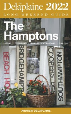 The Hamptons - The Delaplaine 2022 Long Weekend Guide - Delaplaine, Andrew