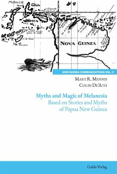 Myths and Magic of Melanesia - Mennis, Mary R.;De'Ath, Colin