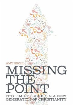 Missing the Point - Skoll, Amy