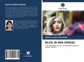 BLICK IN DEN SPIEGEL