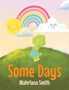 Some Days - Smith, Mahriana