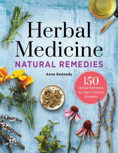Herbal Medicine Natural Remedies - Kennedy, Anne