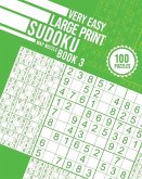 Very Easy Large Print Sudoku Book 3