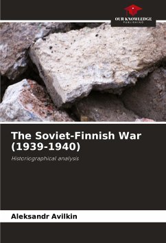 The Soviet-Finnish War (1939-1940) - Avilkin, Aleksandr