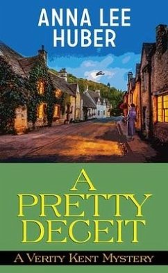 A Pretty Deceit: A Verity Kent Mystery - Huber, Anna Lee