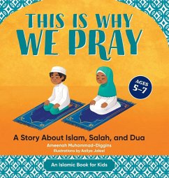 This is Why We Pray - Muhammad-Diggins, Ameenah