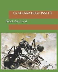 La Guerra degli Insetti - Zsigmond, Seb&