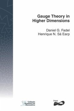 Gauge Theory in Higher Dimensions - Sá Earp, Henrique N.; Fadel, Daniel G.
