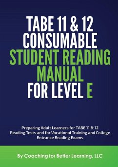 TABE 11and 12 Consumable Student Reading Manual for Level E - Coaching For Better Learning