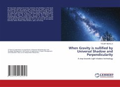 When Gravity is nullified by Universal Shadow and Perpendicularity - Abdalla, Yousif
