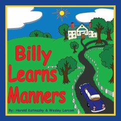 Billy Learns Manners - Katinszky, Harold