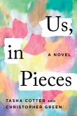 Us, in Pieces (eBook, ePUB)