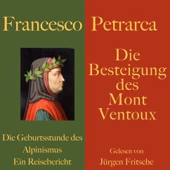 Francesco Petrarca: Die Besteigung des Mont Ventoux (MP3-Download) - Petrarca, Francesco