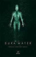 Dura Mater - Karaismailoglu, Serkan