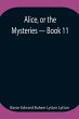 Alice, Or The Mysteries - Book 11 - Bild 1