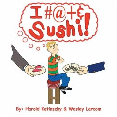 I Hate Sushi - Katinszky, Harold