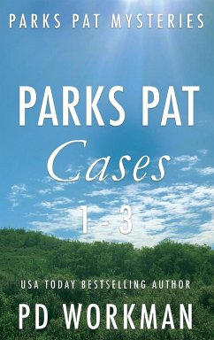 Parks Pat Mysteries 1-3 - Workman, P. D.