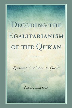 Decoding the Egalitarianism of the Qur'an - Hasan, Abla