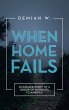 When Home Fails - Bild 1