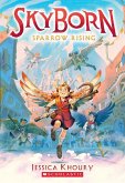 Sparrow Rising (Skyborn #1)