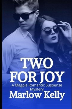 Two For Joy - Kelly, Marlow
