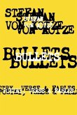 Bullets: Poetry, Verse & Fables