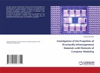 Investigation of the Properties of Structurally Inhomogeneous Materials with Elements of Computer Modeling