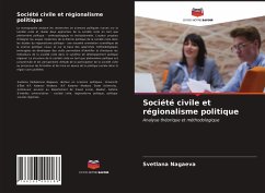 Société civile et régionalisme politique - Nagaeva, Svetlana