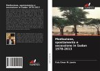 Mediazione, spostamento e secessione in Sudan 1978-2013