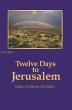 Twelve Days to Jerusalem - Bild 1