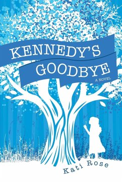 Kennedy's Goodbye - Rose, Kati