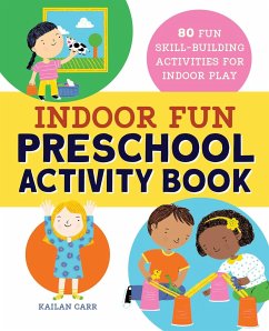 Indoor Fun Preschool Activity Book - Carr, Kailan