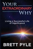 Your Extraordinary Why