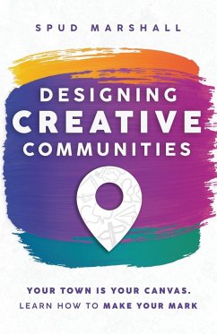 Designing Creative Communities - Marshall, Spud