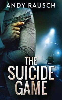 The Suicide Game - Rausch, Andy