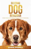 Decoding Dog Behaviour (eBook, ePUB)