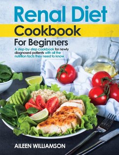 Renal Diet Cookbook for Beginners - Williamson, Aileen